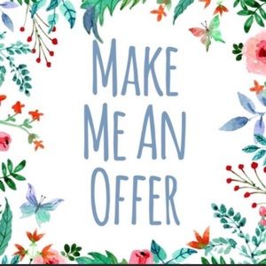I am open to all offers! Just ask 💗